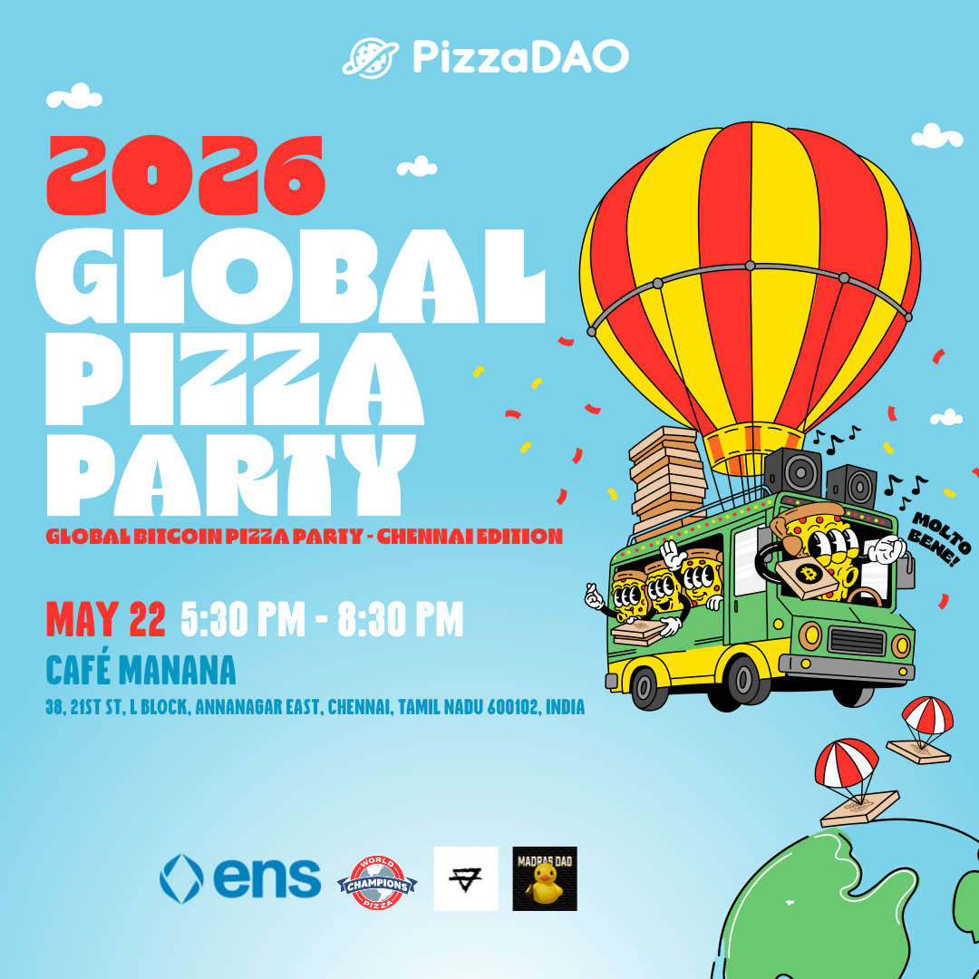 Global Bitcoin Pizza Party - Chennai Edition